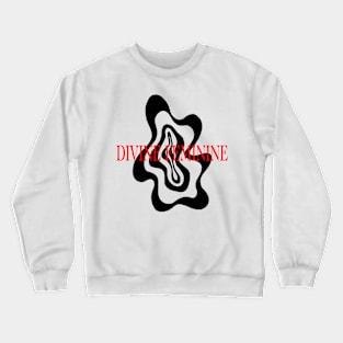 Divine feminine Crewneck Sweatshirt